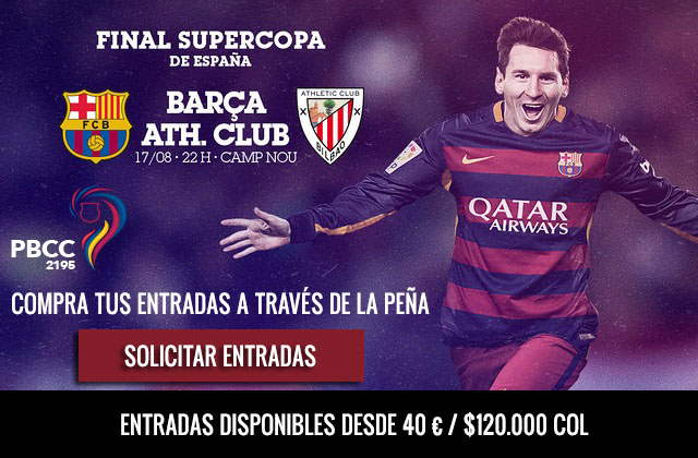 Entradas desde 40€/$120.000 COL para la Super Copa de España 2015