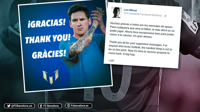 Leo Messi agradece las muestras de apoyo de la afición