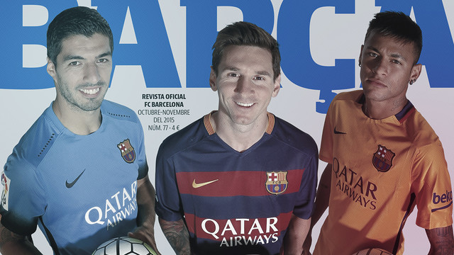 La complicidad del Tridente, en la REVISTA BARÇA