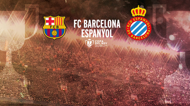 FC Barcelona-Espanyol, en los octavos de final de la Copa del Rey