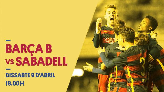 Barça B – CE Sabadell: Uno de los retos pendientes de esta temporada